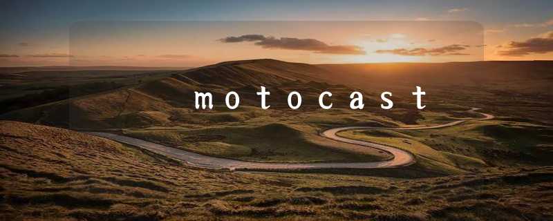 motocast